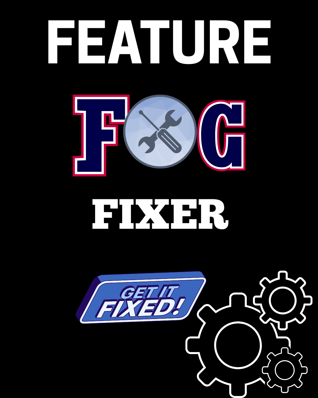 Feature Fog Fixer (Basic)