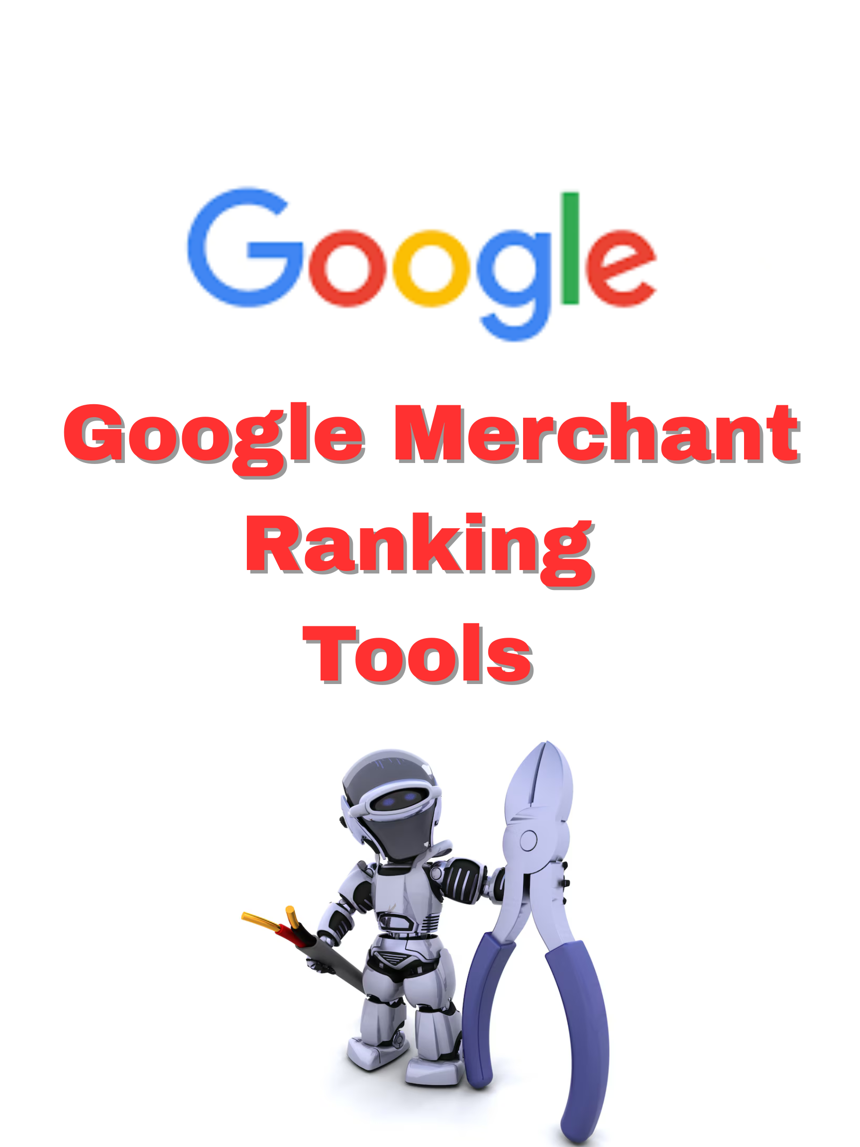 Google Merchant Ranking Tools