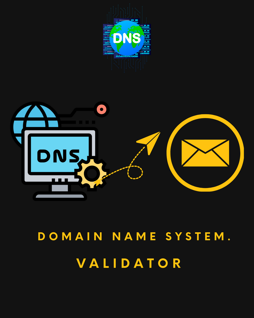 Domain Name System Email Validator Tool