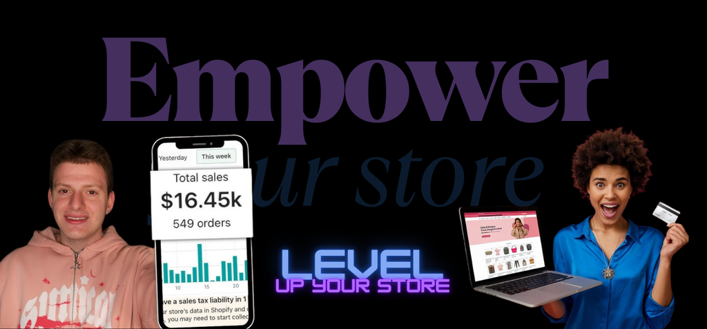 Empower Your Store and Level Up Your Store promoting ecommerce success banner