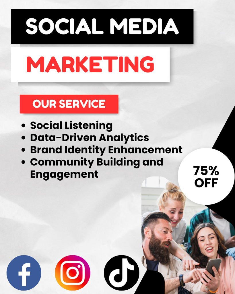 Social media marketing promotional graphic showcasing services like social listening, data-driven analytics, brand identity enhancement, and community engagement, with a 75% discount offer and icons for Facebook, Instagram, and TikTok